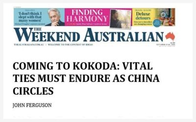 Coming to Kokoda: Vital ties must endure as China circles